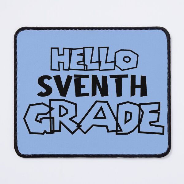 Item preview, Hello Seventh Grade designed and sold by ussastore.