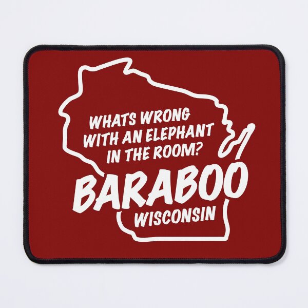 Item preview, Whats wrong with an Elephant in the room? Baraboo Wisconsin designed and sold by gstrehlow2011.