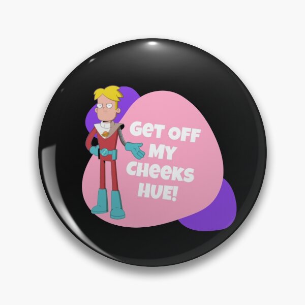 Item preview, GET OFF MY CHEEKS HUE! | Final Space Mooncake design | Final Space Design designed and sold by ExpertSayeed.