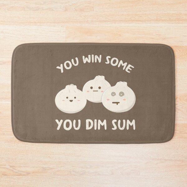 Item preview, You Win Some You Dim Sum designed and sold by Marzuqi Che Rose.