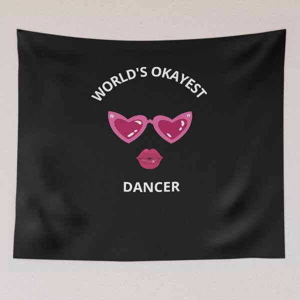 Item preview,  World's Okayest Dancer Funny T-shirt Gift For Dancers designed and sold by Harmonystore.