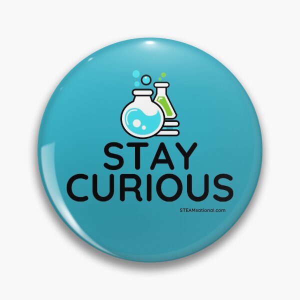 Item preview, Stay Curious! designed and sold by jarringscience.