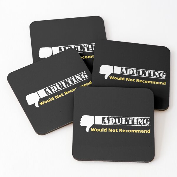 Item preview, Adulting Would Not Recommend 03 designed and sold by Gilby-Designs.