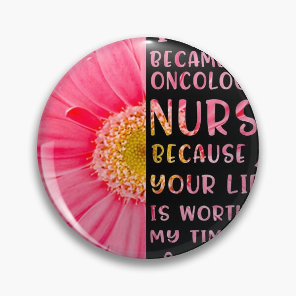 Item preview, Pink Daisy Oncology Nurse Because Your Life Is Worth My Time designed and sold by Kelly8440.