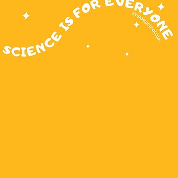 Artwork thumbnail, Science is for Everyone Nerdy Science Merch by jarringscience