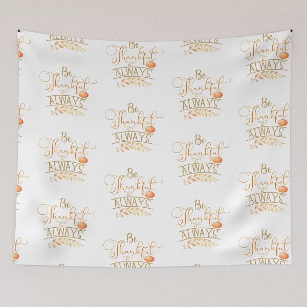 Item preview, Be Thankful Always- Fall Thanksgiving Gifts designed and sold by younghopes.