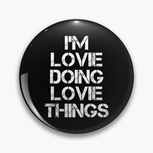 Item preview, Lovie Name T Shirt - I'm Lovie Doing Lovie Things Name Gift Item Tee designed and sold by hinettiker.