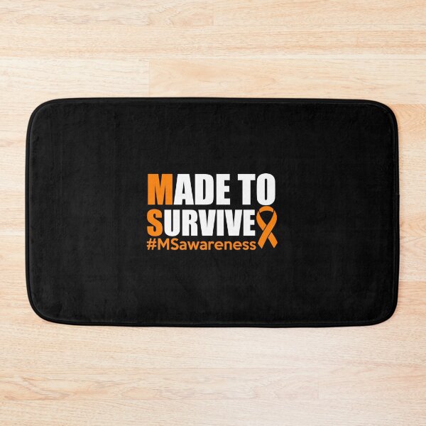 Item preview, Made To Survive Multiple Sclerosis Awareness Gift designed and sold by iesingc.