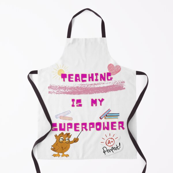 Item preview, Teaching is my SUPERPOWER designed and sold by BunnyPanda0120.