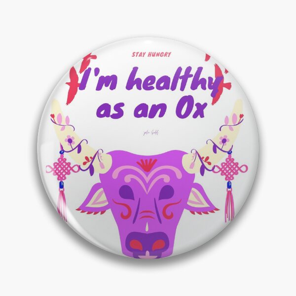 Item preview, I'm healthy as an Ox designed and sold by Axeel.art.