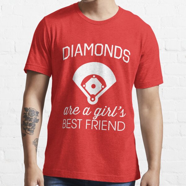 "Diamonds are a girl's best friend (Baseball Diamonds!)" Tshirt for
