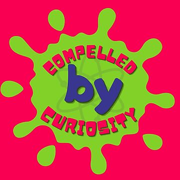 Artwork thumbnail, Compelled by Curiosity Shirt Mary Leakey Quote by jarringscience