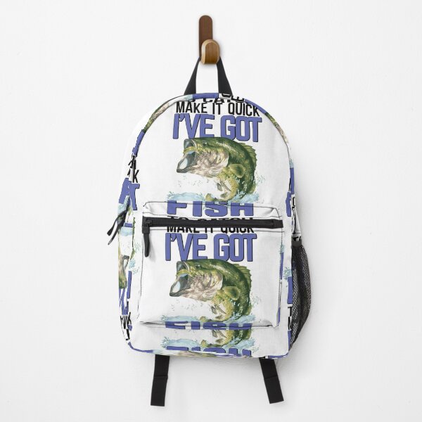 Item preview, Make It Quick I Got Fish To Catch - Bass Fishing designed and sold by LarrysDesigns.