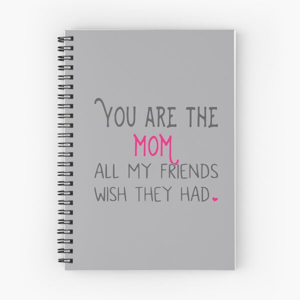 Item preview, You Are The Mom All My Friends Wish They Had designed and sold by JoBella-Designs.