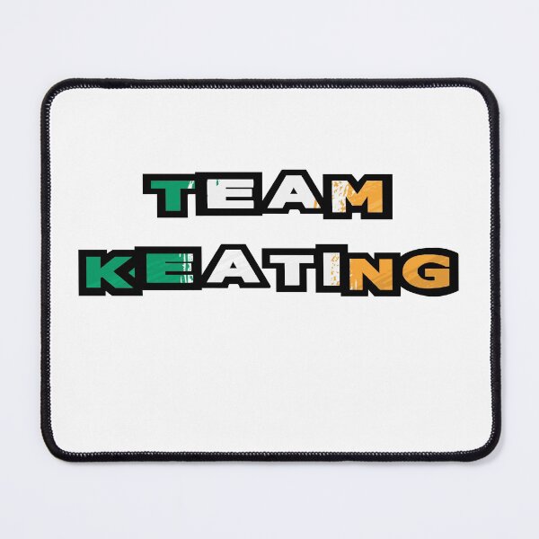 Item preview, Team Keating designed and sold by BarrowmanAngel.