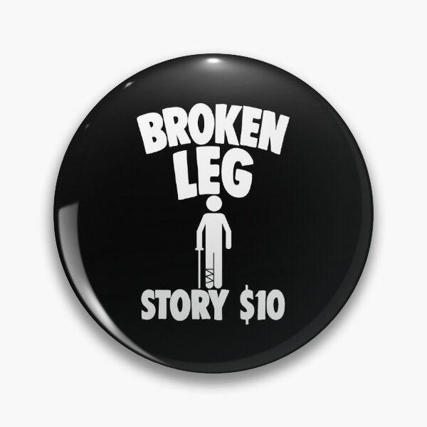 Item preview, Broken Leg Story $10 designed and sold by Bendthetrend.