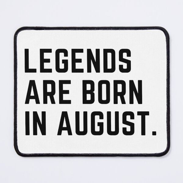 Item preview, Legends are born in august. August birthday month. Font design  designed and sold by theslowdown.