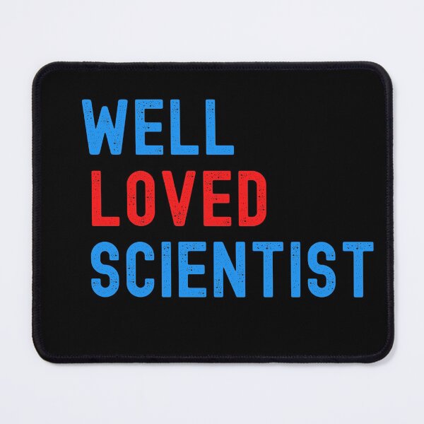 Item preview, MEDICAL LABORATORY SCIENTIST-WELL LOVED SCIENTIST designed and sold by Hippiesole.