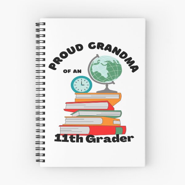 Item preview, proud grandma of an eleventh grader, books and globe graphic designed and sold by Jessi-Sketches.