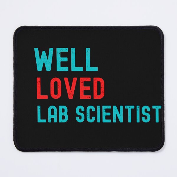 Item preview, MEDICAL LABORATORY SCIENTIST WELL LOVED LAB SCIENTIST designed and sold by Hippiesole.