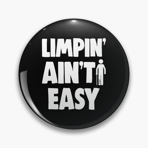 Item preview, Limpin Aint Easy Broken Leg designed and sold by Bendthetrend.