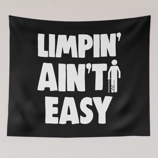 Item preview, Limpin Aint Easy Broken Leg designed and sold by Bendthetrend.
