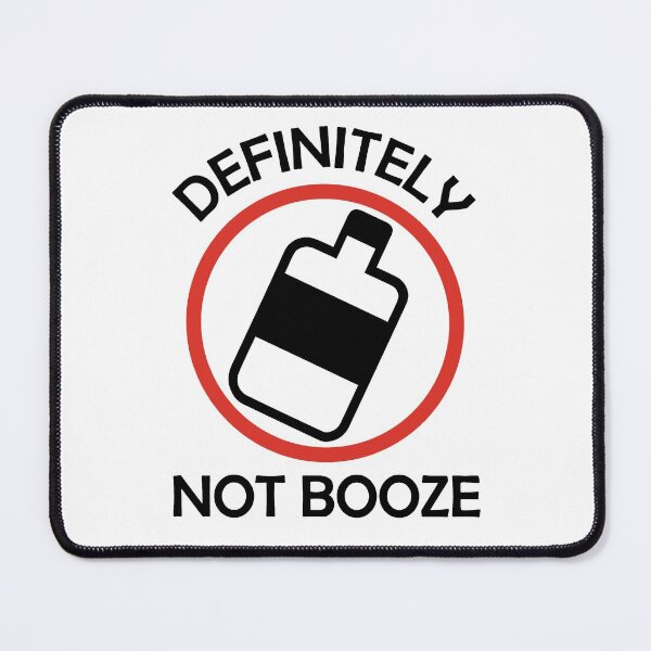 Item preview, DEFINITELY NOT BOOZE designed and sold by SarcasticWords.