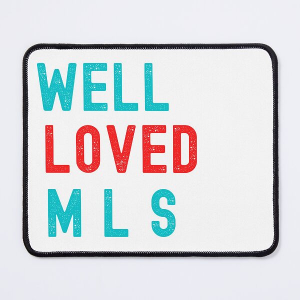 Item preview, WELL LOVED MLS-MEDICAL LABORATORY SCIENTIST Micro designed and sold by Hippiesole.