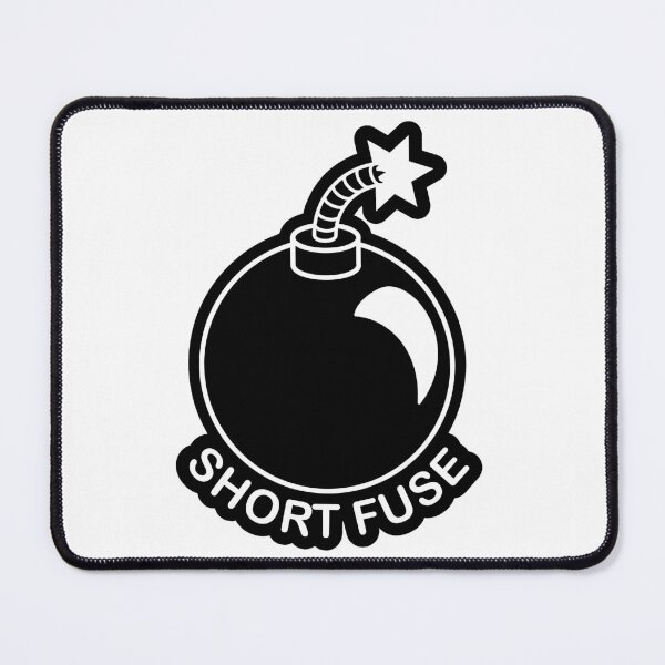 Item preview, Short Fuse designed and sold by SarcasticWords.