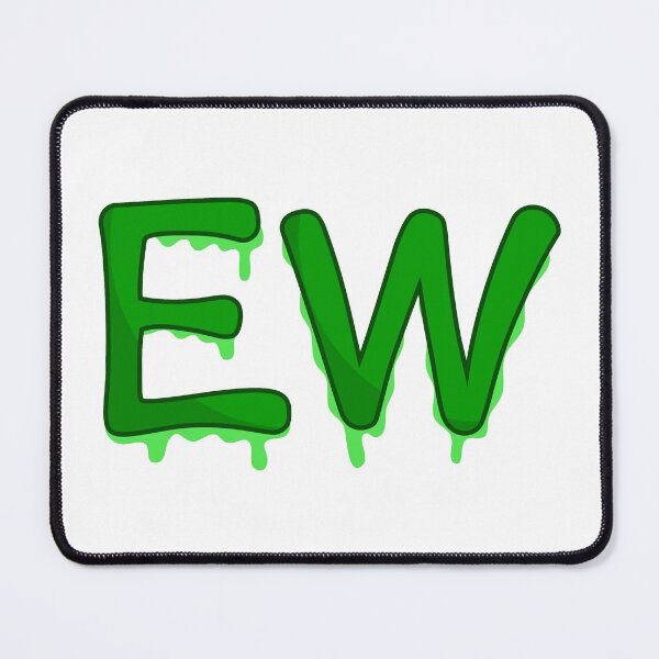 Item preview, EW (Dark Green) designed and sold by SarcasticWords.
