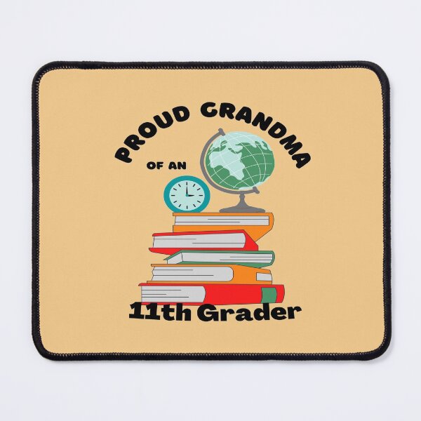 Item preview, proud grandma of an eleventh grader, books and globe graphic designed and sold by Jessi-Sketches.