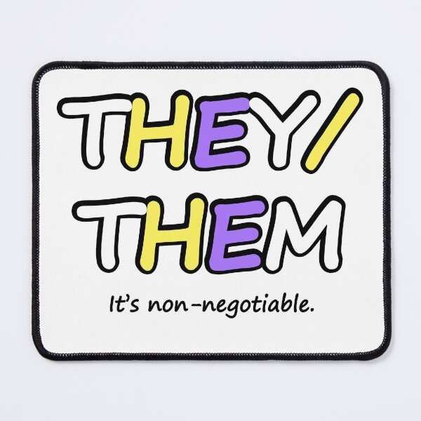 Item preview, THEY/THEM (It's non-negotiable) designed and sold by SarcasticWords.