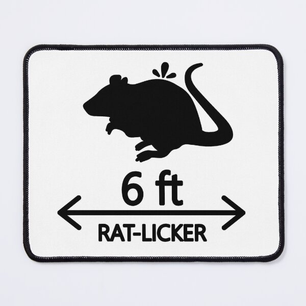 Item preview, 6ft Rat-Licker! designed and sold by SarcasticWords.