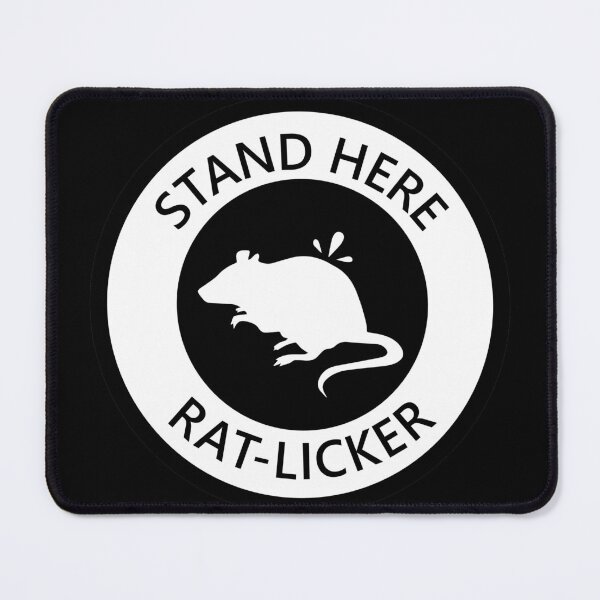 Item preview, STAND HERE RAT-LICKER (Distance Sticker 2) designed and sold by SarcasticWords.