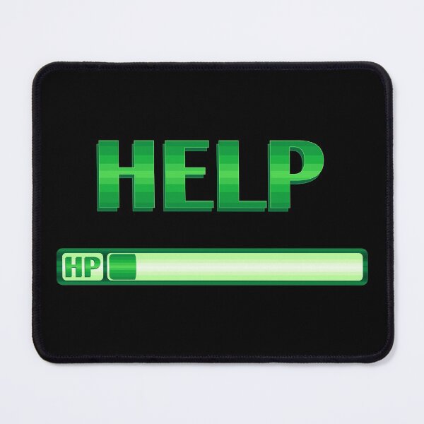 Item preview, HELP (I'm low on health version 2) designed and sold by SarcasticWords.