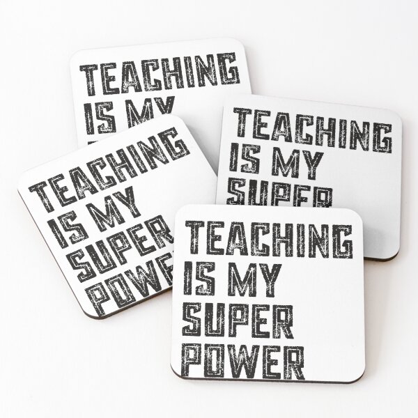 Item preview, Teaching Is My Super Power - Back To School designed and sold by LarrysDesigns.