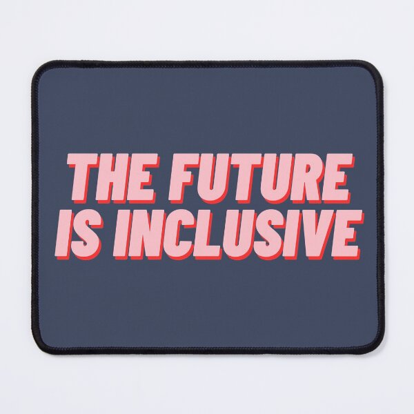 Item preview, The Future Is Inclusive designed and sold by polishalpaca.