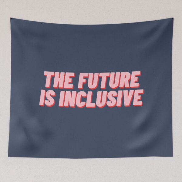 Item preview, The Future Is Inclusive designed and sold by polishalpaca.