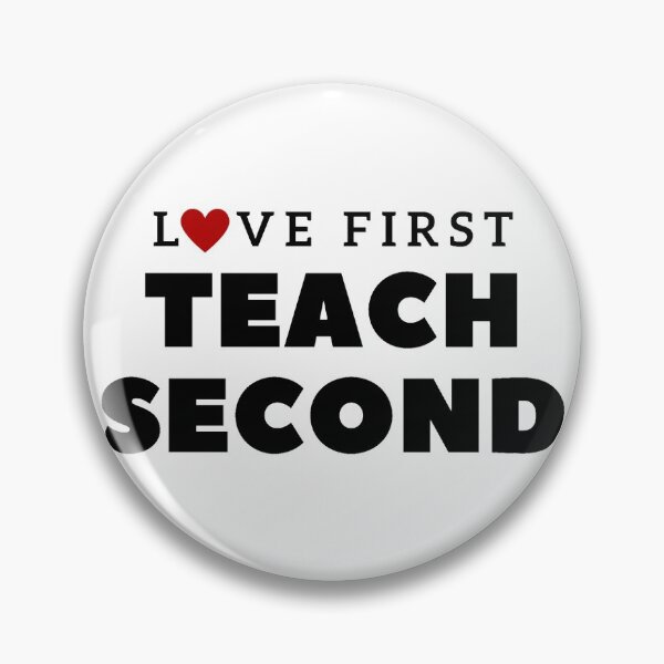 Item preview, Love First Teach Second - Teacher's Day Special designed and sold by ReVamp  Store.
