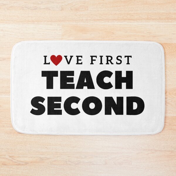 Item preview, Love First Teach Second - Teacher's Day Special designed and sold by ReVamp  Store.