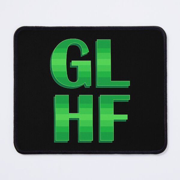 Item preview, GLHF designed and sold by SarcasticWords.