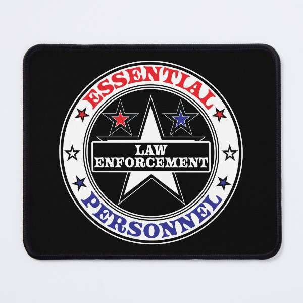 Item preview, Essential Personnel / Worker - LAW ENFORCEMENT designed and sold by MadMando.