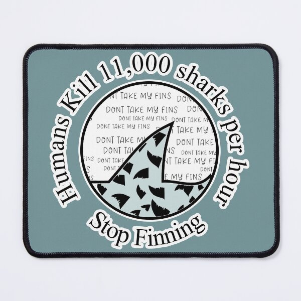 Item preview, Humans Kill 11,000 Sharks Per Hour Stop Finning designed and sold by SmileThreads.