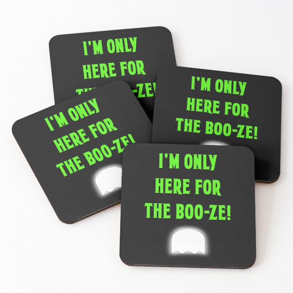 Item preview, Only Here for the Boo-ze designed and sold by ngw6741.