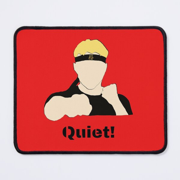 Item preview, johnny lawrence Quiet! designed and sold by LannisterOnMars.