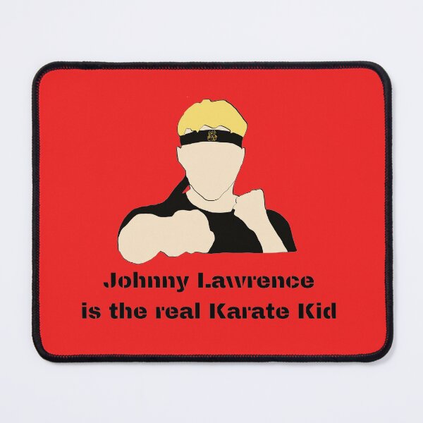 Item preview, johnny lawrence is the real Karate Kid designed and sold by LannisterOnMars.