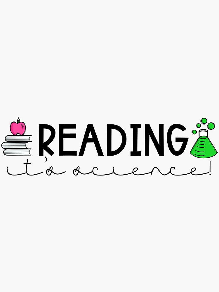 "Reading it's Science! Sticker" Sticker for Sale by clhorn Redbubble
