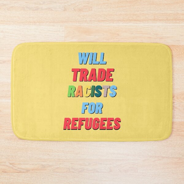 Item preview, Will trade racists for refugees designed and sold by IrinchiDE.