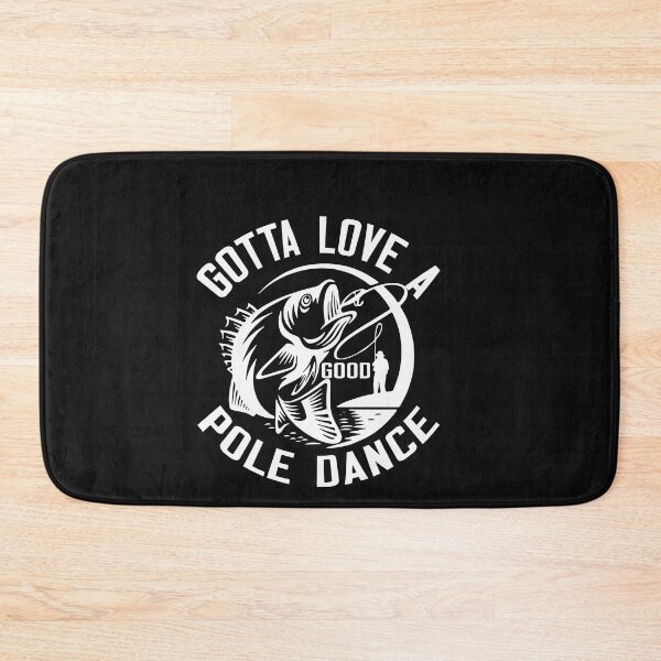Item preview, Gotta love a good Pole Dance designed and sold by binly123.