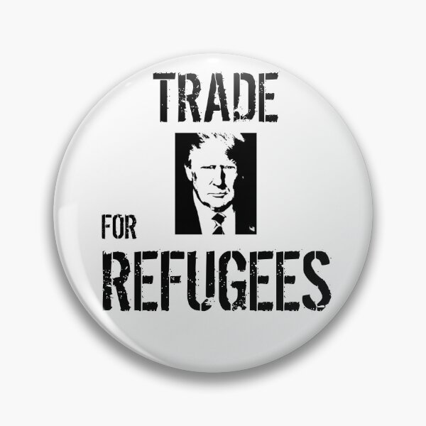 Item preview, Trade Trump for Refugees designed and sold by Beluved.